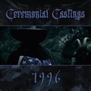 Ceremonial Castings : 1996